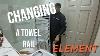 How To Change A Towel Rail Element