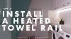 How To Install A Heated Towel Rail Bunnings Warehouse